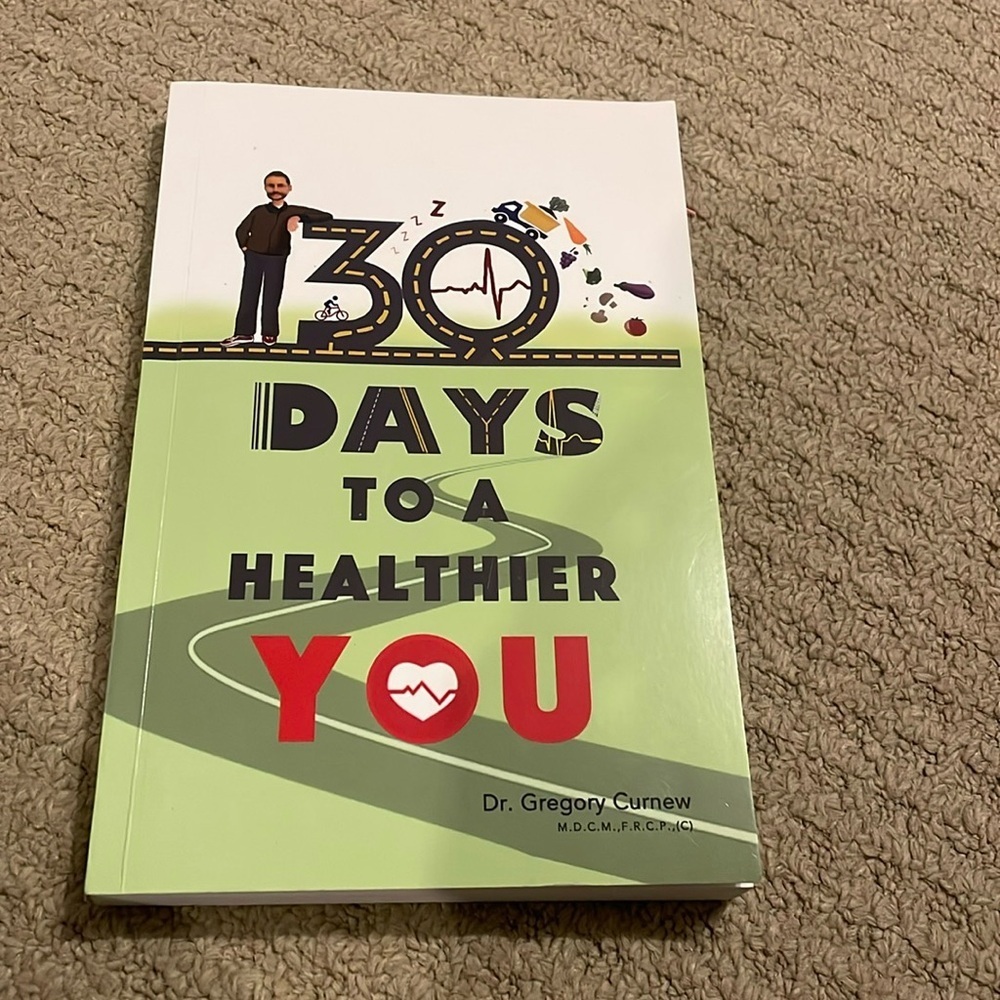 Book-30 days to a healthy year to you by Dr. Gregory Curnew